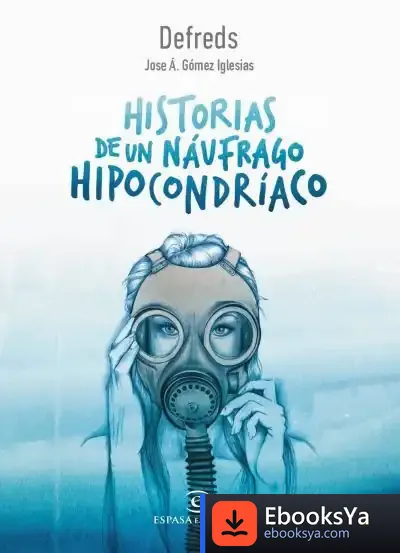 Descargar Historias De Un Náufrago Hipocondríaco de Defreds