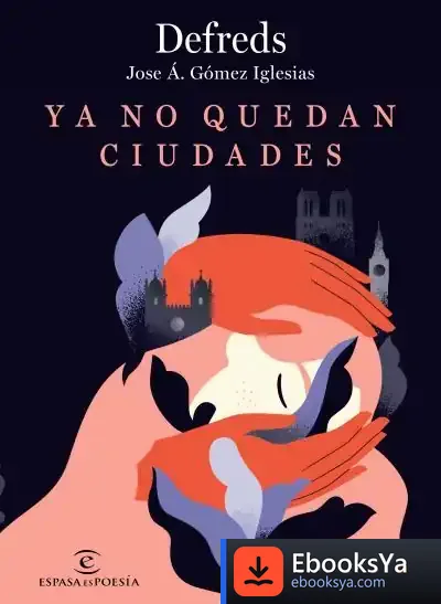 Descargar Ya No Quedan Ciudades de Defreds