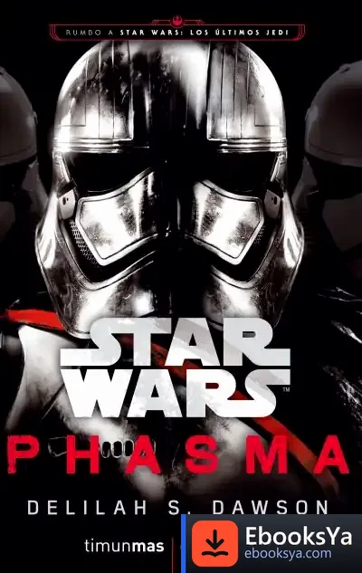 Descargar Star Wars Episodio Viii Phasma (Novela)
