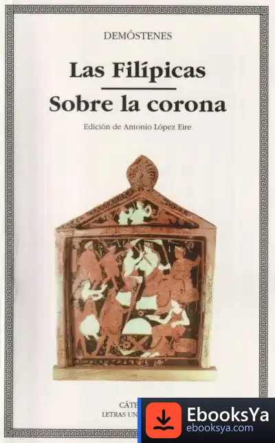 Descargar Las Filípicas; Sobre La Corona
