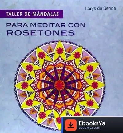 Descargar Para Meditar Con Rosetones de Félix Pérez Pérez