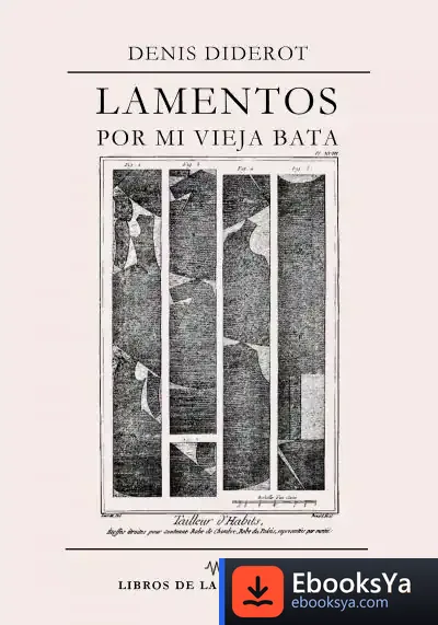 Descargar Lamentos Por Mi Vieja Bata de Denis Diderot