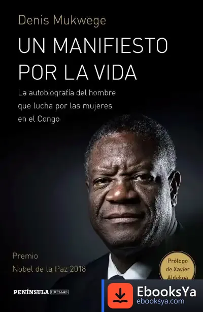 Descargar Un Manifiesto Por La Vida de Denis Mukwege