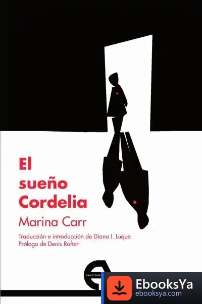 Descargar El Sueño Cordelia de Denis Rafter
