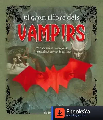 Descargar El Gran Llibre Dels Vampirs de Jorge Martínez Juárez