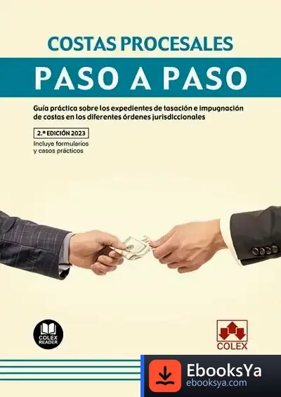 Descargar Costas Procesales. Paso A Paso de Departamento de Documentación de Iberley
