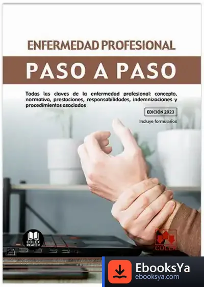 Descargar Enfermedad Profesional. Paso A Paso de Departamento de Documentación de Iberley