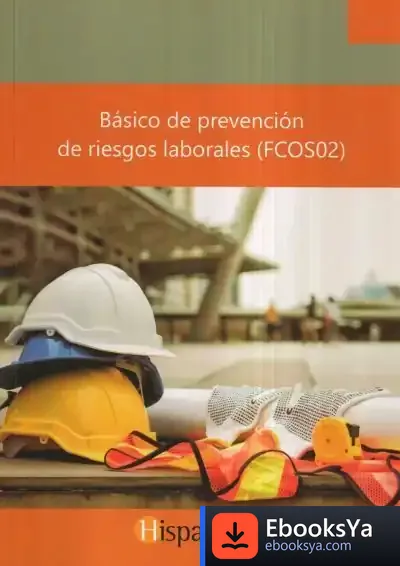Descargar Básico De Prevención De Riesgos Laborales de Varios Autores
