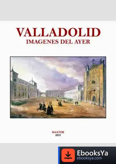 Descargar Valladolid : Imágenes Del Ayer de Desconocido