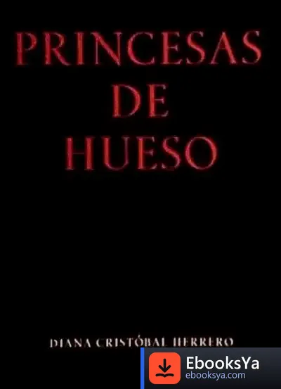 Descargar Princesas De Hueso