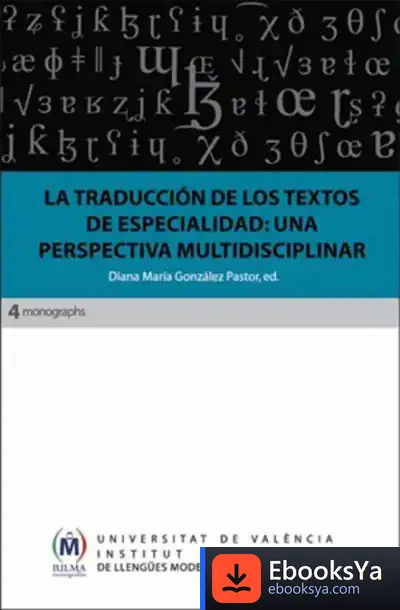 Descargar La Traducción De Los Textos De Especialidad: Una Perspectiva Multidisciplinar