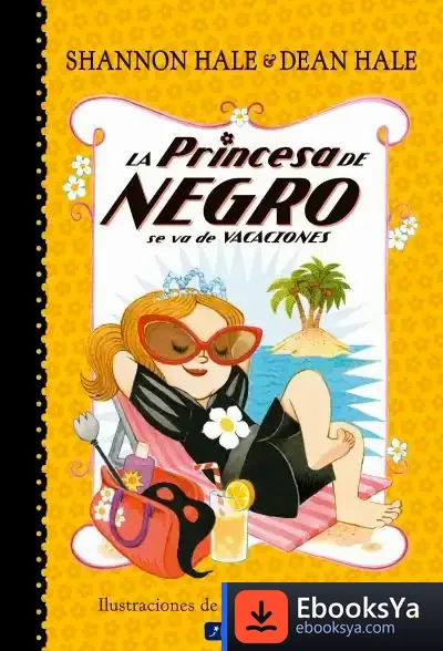Descargar La Princesa De Negro Se Va De Vacaciones