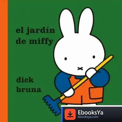 Descargar El Jardín De Miffy