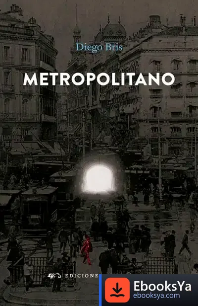 Descargar Metropolitano de Diego Bris Cabrerizo