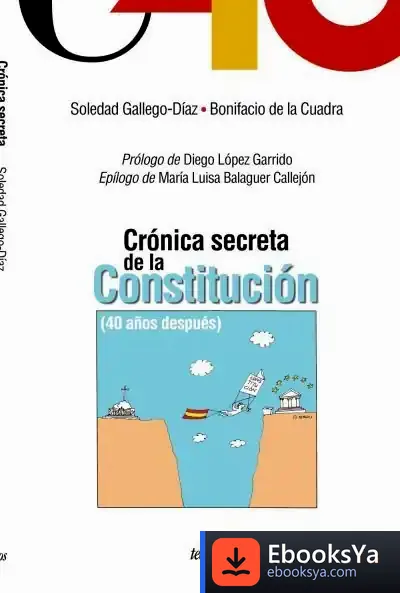 Descargar Crónica Secreta De La Constitución de Diego López Garrido