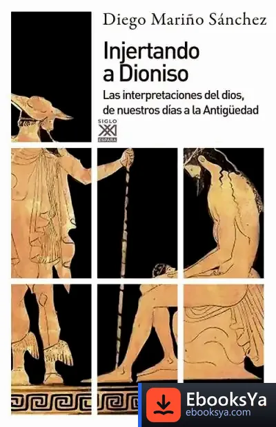 Descargar Injertando A Dioniso de Diego Mariño Sánchez