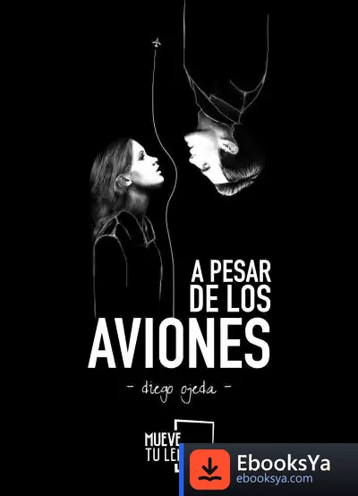 Descargar A Pesar De Los Aviones de Diego Ojeda