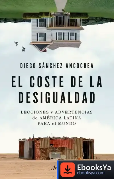 Descargar El Coste De La Desigualdad