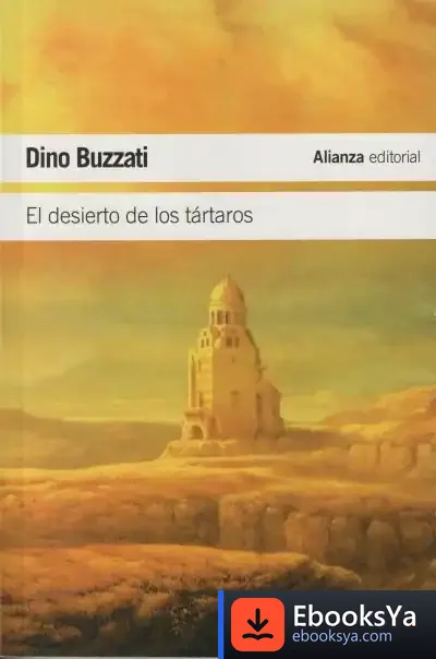 Descargar El Desierto De Los Tártaros de Dino Buzzati
