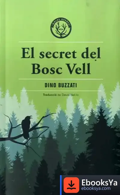 Descargar El Secret Del Bosc Vell de Dino Buzzati