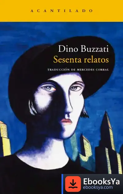 Descargar Sesenta Relatos de Dino Buzzati