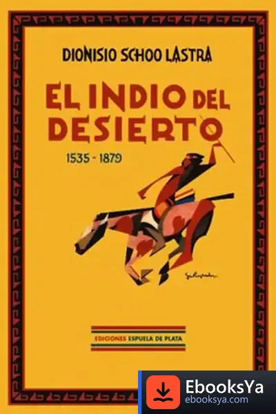 Descargar El Indio Del Desierto