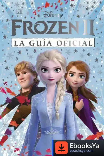 Descargar Frozen Ii: La Guía Mágica de Dk