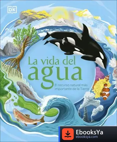 Descargar La Vida Del Agua de Dk
