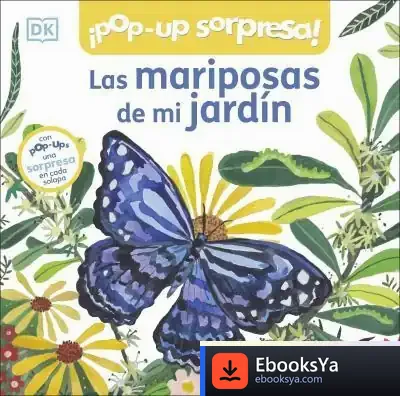 Descargar Las Mariposas De Mi Jardín de Dk