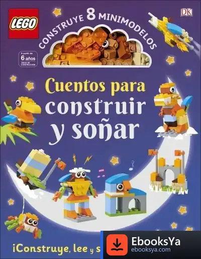 Descargar Lego« Cuentos Para Construir Y Soñar de Dk