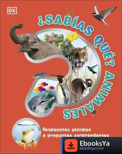 Descargar ¿Sabías Qué? Animales de Dk