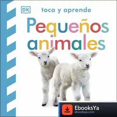 Descargar Toca Y Aprende: Pequeños Animales de Dk