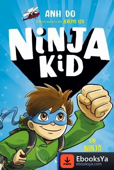 Descargar Ninja Kid 2. Un Ninja Pels Aires de Do Anh
