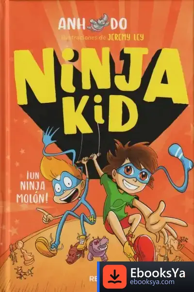 Descargar Ninja Kid 4. Un Ninja Molón de Do Anh