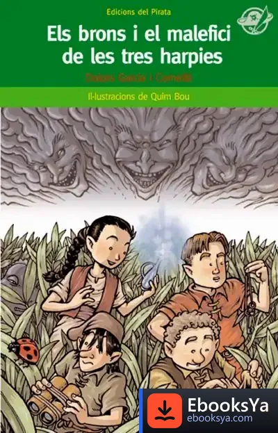 Descargar Els Brons I El Malefici De Les Tres Harpies de Dolors Garcia I Cornellà