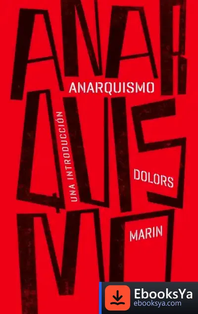 Descargar Anarquismo de Dolors Marín Silvestre
