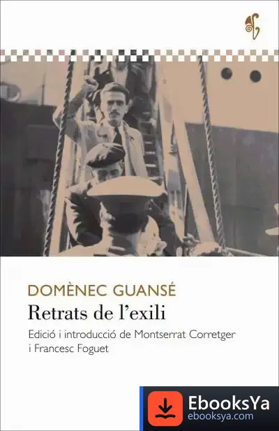 Descargar Retrats De L'Exili de Domènec Guansé