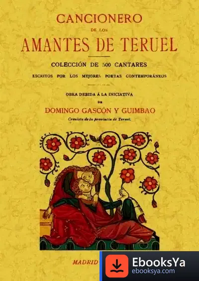Descargar Cancionero De Los Amantes De Teruel de José Alberto Gómez Roda
