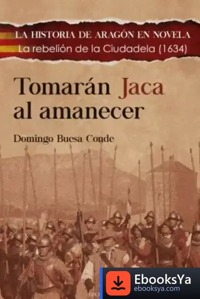 Descargar Tomarán Jaca Al Amanecer