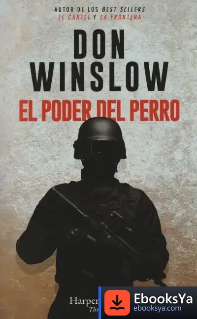 Descargar El Poder Del Perro de Don Winslow