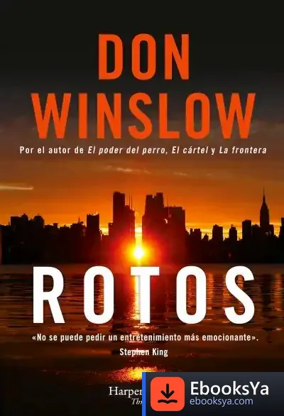 Descargar Rotos de Don Winslow