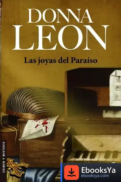 Descargar Las Joyas Del Paraíso de Donna Leon