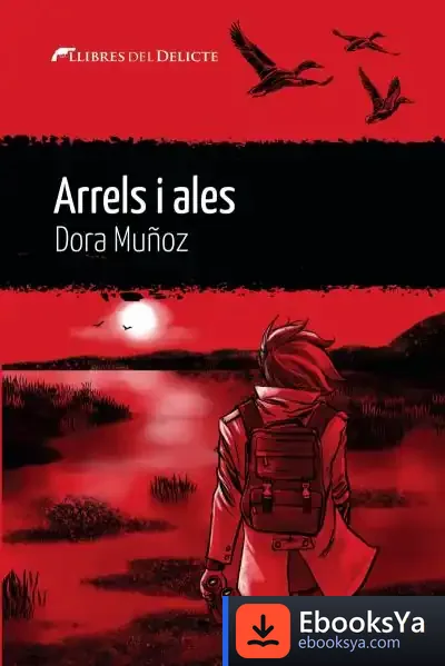 Descargar Arrels I Ales de Dora Muñoz