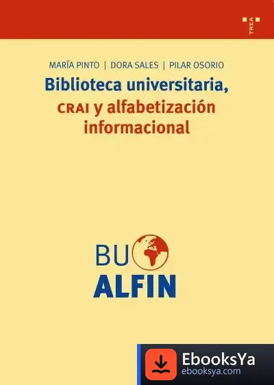 Descargar Biblioteca Universitaria, Crai Y Alfabetización Informacional