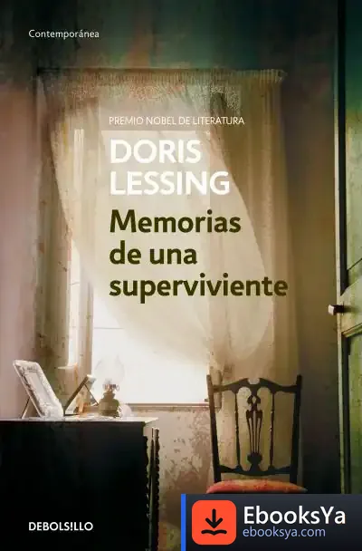 Descargar Memorias De Una Superviviente de Doris May Lessing