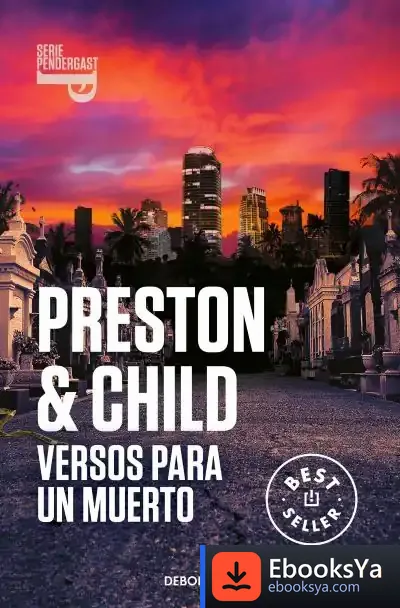 Descargar Versos Para Un Muerto (Inspector Pendergast 18) de Douglas J. Preston