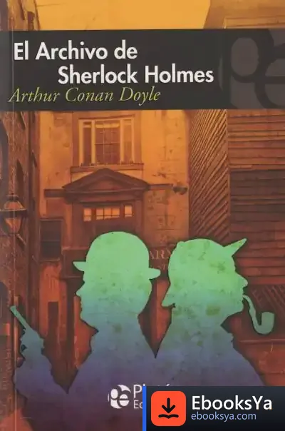 Descargar El Archivo De Sherlock Holmes de Arthur Conan Doyle
