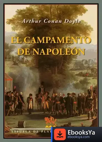 Descargar El Campamento De Napoleón de Arthur Conan Doyle