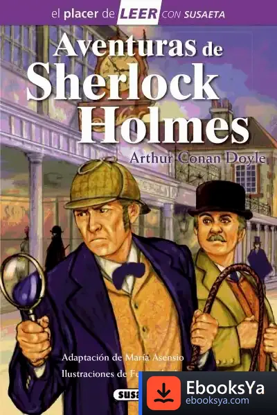 Descargar El Placer De Leer Con Susaeta - Nivel 4. Las Aventuras De Sherlock Holmes de Arthur Conan Doyle