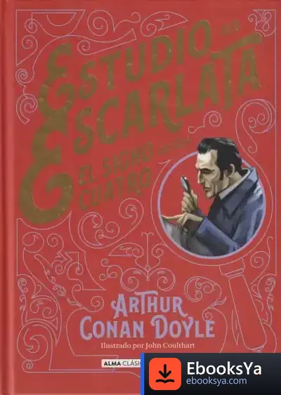 Descargar Estudio En Escarlata (Clásicos) de Arthur Conan Doyle